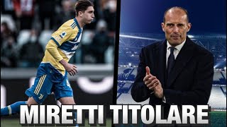 Ultim'ora Juve: Allegri lancia Miretti titolare contro il Venezia ||| Fcm Sport News