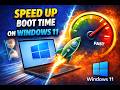 How to Speed Up Boot Time on Windows 11 | GearUpWindows Tutorial