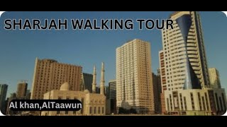 Walking street view Al Khan, Al Taawun, Walking Tour 4K Sharjah, UAE 🇦🇪