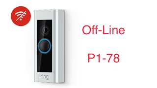 Ring Camera off-line fix P1-78