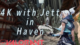 【VALORANT】ヘイヴンジェットナイフ4キル 4K with Jett knives in haven