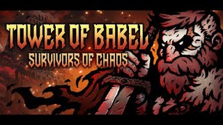 Tower Of Babel : Survivors Of Chaos - Trying sets