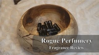 Rogue Perfumery Fragrance Review - 10 Scents - Tuberose \u0026 Moss, Tabac Vert, Flora \u0026 Fauna, Derviche