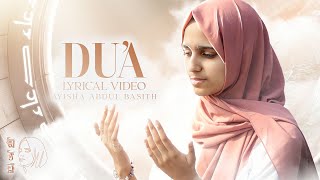 Du'a | Ayisha Abdul Basith | Lyric Video