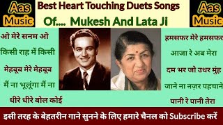 #best heart touching duets songs of Mukesh and Lata ji,#song ,#old hindi songs,