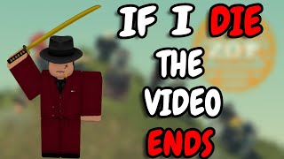 ROBLOX ZOぞ - IF I DIE THE VIDEO ENDS