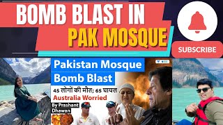 Pakistan Mosque Bomb Blast | Peshawar Blast during Australia Cricket team Tour Namaste Canada Reacts