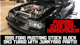 1990 Ford Mustang On3 Turbo SBE 302 Dynos 541 HP 563 TQ w/ Junk Parts GT40