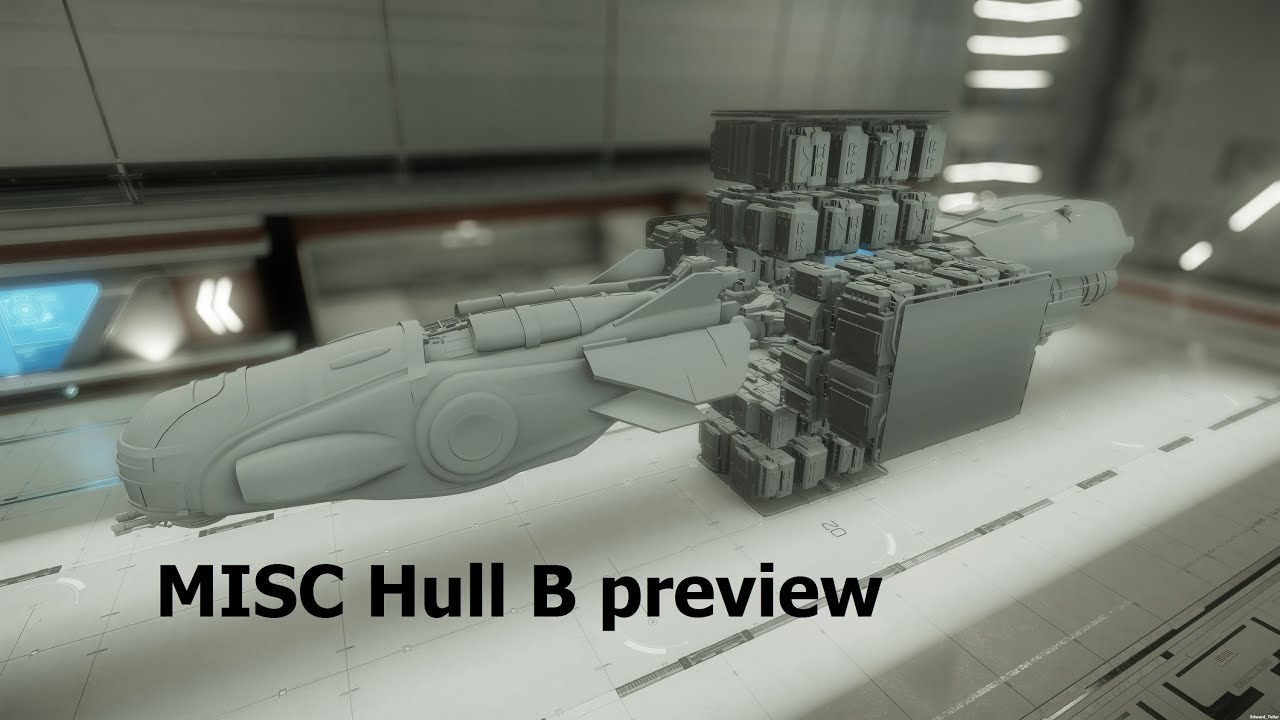 Star Citizen MISC Hull B Preview - YouTube