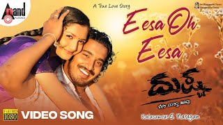 Dushtaa | Eesa Oh Eesa | HD Video Song | Pankaj | Surabhi | Rakesh | Kushala | S.Narayan