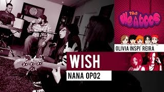 The Weaboos - Wish · Nana OP02 [COVER]