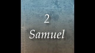 2Samuel 23 , The Holy Bible (KJV) , Dramatized Audio Bible