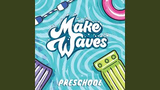 Making Waves