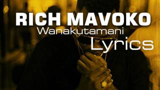 Rich Mavoko - Wanakutamani l Lyrics
