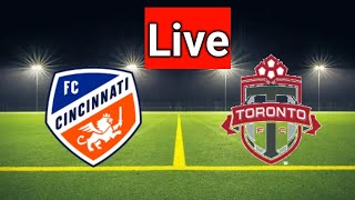 FC Cincinnati vs Toronto FC Football Live Match