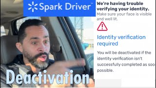 Why Walmart Spark Drivers Are Being DEACTIVATED In 2025.