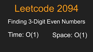 Finding 3-Digit Even Numbers - Leetcode 2094 - Python