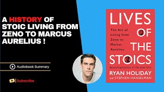 LIVES OF THE STOICS by Ryan Holiday | Full Audiobook Summary