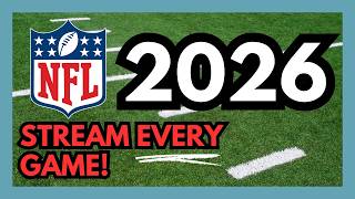 How to Stream Every NFL Game in 2026 Without Cable