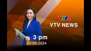 VTV News 15h - 01/06/2024 | VTV4