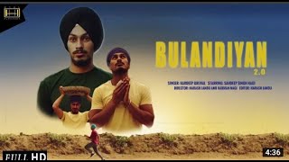 Bulandiyan 3.0 - Sandeep Singh Nagi  (Full Song) Latest music video | Hardeep Grewal