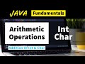 Arithmetic Operations In #CoreJava | INT And CHAR Programs | Core Java Programs with Output | #Java