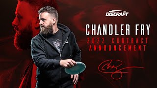 Chandler Fry 2022 Contract Announcement