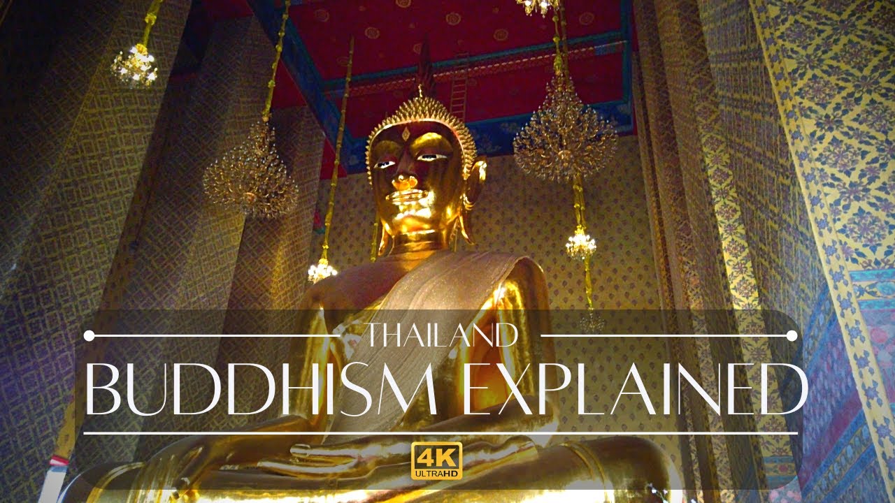 Buddhism In Thailand Explained Buddhist Thai Temple - YouTube