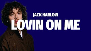 Jack Harlow - Lovin' On Me (Lyrics) | I'm vanilla, baby