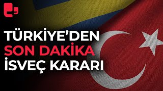 Erdoğan maketi ve Kuran yakılmıştı… Türkiye’den son dakika İsveç kararı