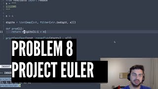 Project Euler Problem 8 Python Solution