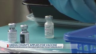 Gregg County applies to be vaccine hub