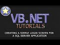 VB.NET Database Tutorial - Login Screen For A SQL Database Application (Visual Basic .NET)