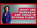 What Are Werkzeug And Jinja2 In Python Flask? - Python Code School