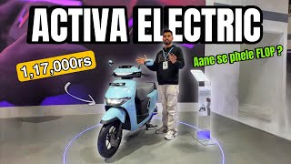 HONDA ACTIVA ELECTRIC @1.17lakh 😱 | aane se phele flop 🥲