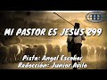 mi pastor es jesus pista 299 himnario seleccionado de la iglesia de dios