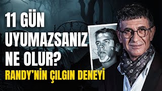 Randy Gardner’ın Çılgın Deneyi! 11 Gün Uyumazsanız Ne Olur? | Cengiz Küçükayvaz - Çağdaş Meddah