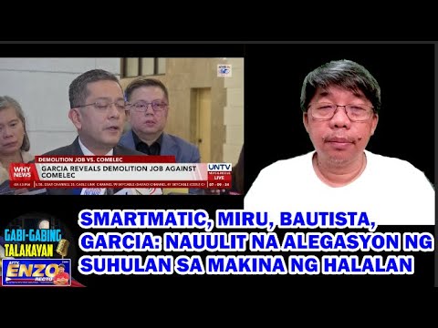 GABING TALAKAYAN – SMARTMATIC, MIRU, BAUTISTA, GARCIA: ALEGASYON NG SUHULAN SA MAKINA NG HALALAN