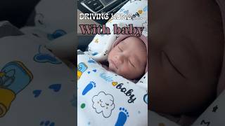 From Hospital to Home - Baby's Sweet Arrival🥰 | #welcomehome #babyarrival #vlog #shorts #minivlog