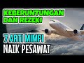 INI KEBERUNTUNGAN DAN REZEKI !! 7 ARTI MIMPI NAIK PESAWAT, PERTANDA BAIK DAN JUGA ADA TANDA BURUKNYA