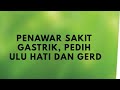 Atasi Gastrik, Gerd, Pedih Ulu Hati dengan Paling Cepat dan Berkesan