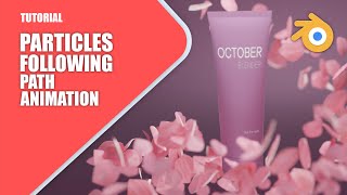 Object Particles Following Path || Product Animation || Blender Tutorial