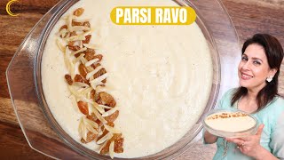 Parsi Ravo Recipe | Semolina pudding | Sweet Ravo | Chef Amrita Raichand