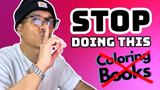 STOP Selling Coloring Books on Amazon KDP and DO THIS ASAP to Make $20k/month