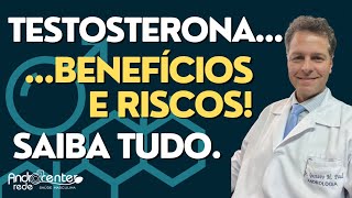 TESTOSTERONA com SEGURANÇA. Benefícios, Riscos e Cuidados com a Reposição do Hormônio.