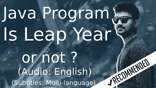 Java program to check whether a year is leap or not | Java Tutorial
