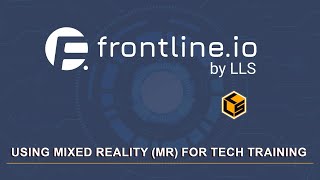 frontline.io  - Self-learning with digital twin and mixed reality (MR)