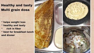 Multigrain dosa | High protein breakfast | Healthy dosa | మీకోసం తెలుగులో | Food lovers channel#dosa