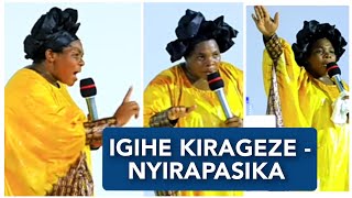 NYIRAPASIKA VESTINE/ IGIHE CYO GUKORA CY'UWITEKA KIRAGEZE