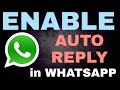 How to Enable Auto Reply in WhatsApp | FactTrait